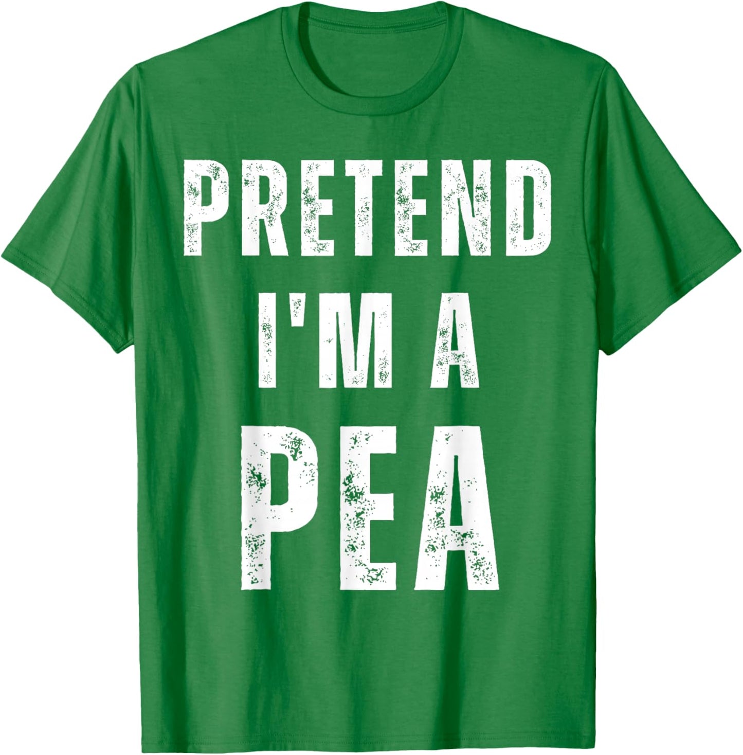 Pretend I'm a Pea Matching Costume Funny Halloween T-Shirt - T-Shirt | Irish Green