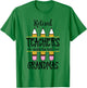 Retired Teachers Make The Best Grandmas Retirement Quote T-Shirt - T-Shirt | Irish Green