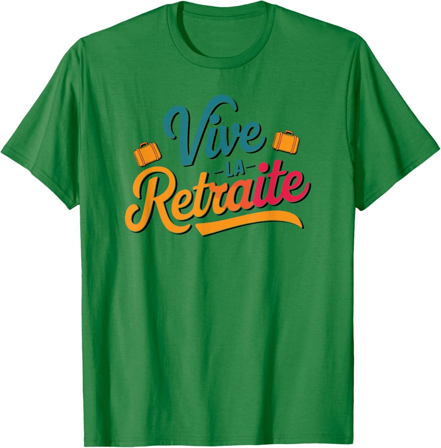 Long live the Retirement T-Shirt - T-Shirt | Irish Green