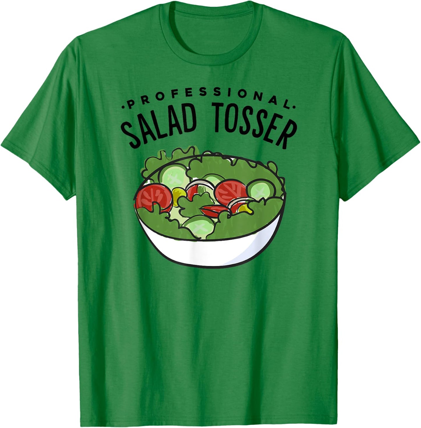 Professional Salad Tosser T-Shirt - T-Shirt | Irish Green
