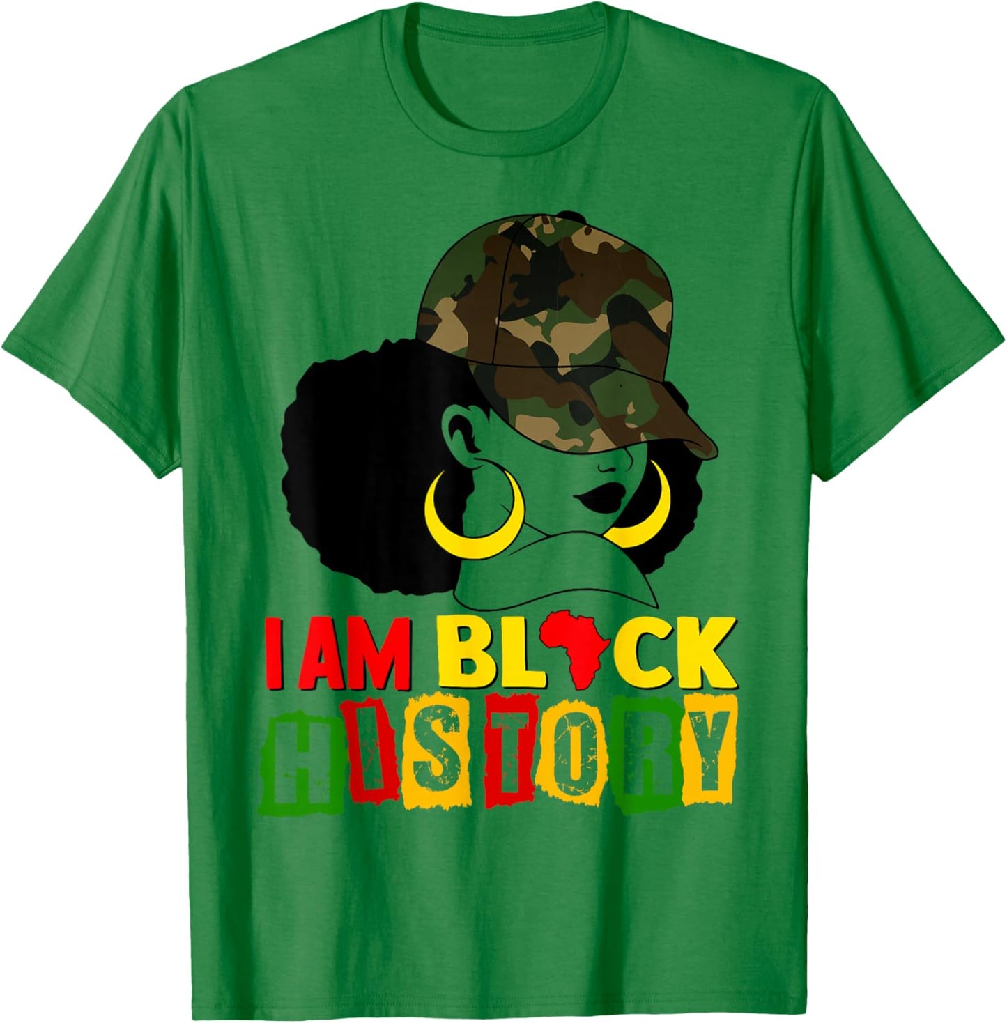 I am Black History Black Woman Camo Melanin Black History T-Shirt - T-Shirt | Irish Green