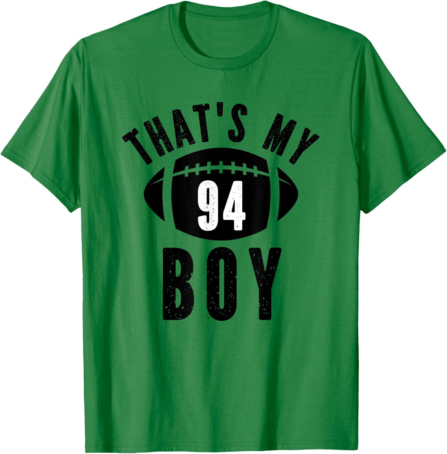 That's My Boy Football Number #94 T-Shirt - T-Shirt | Irish Green