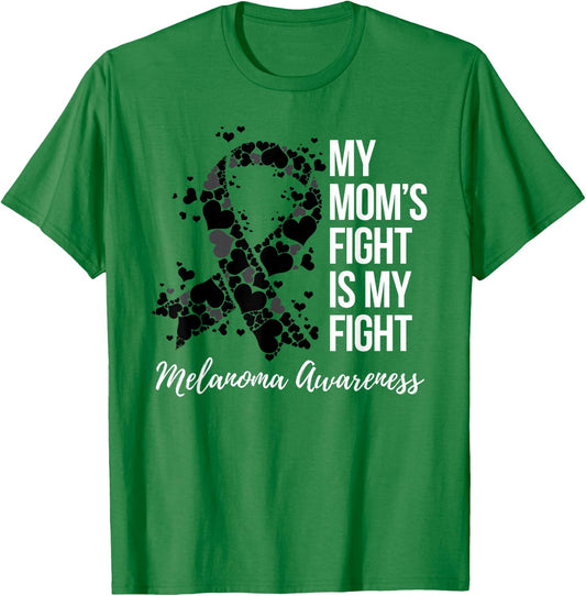 My Mom’s Fight Is My Fight Melanoma Skin Cancer Awareness T-Shirt - T-Shirt | Irish Green