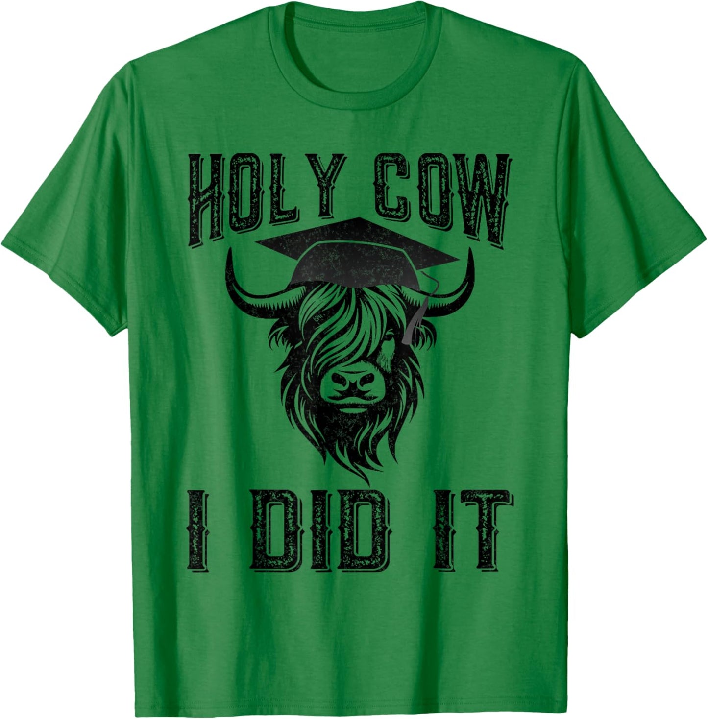 Vintage Funny Cow Graduation Holy Cow I did It Graduated T-Shirt - T-Shirt | Irish Green