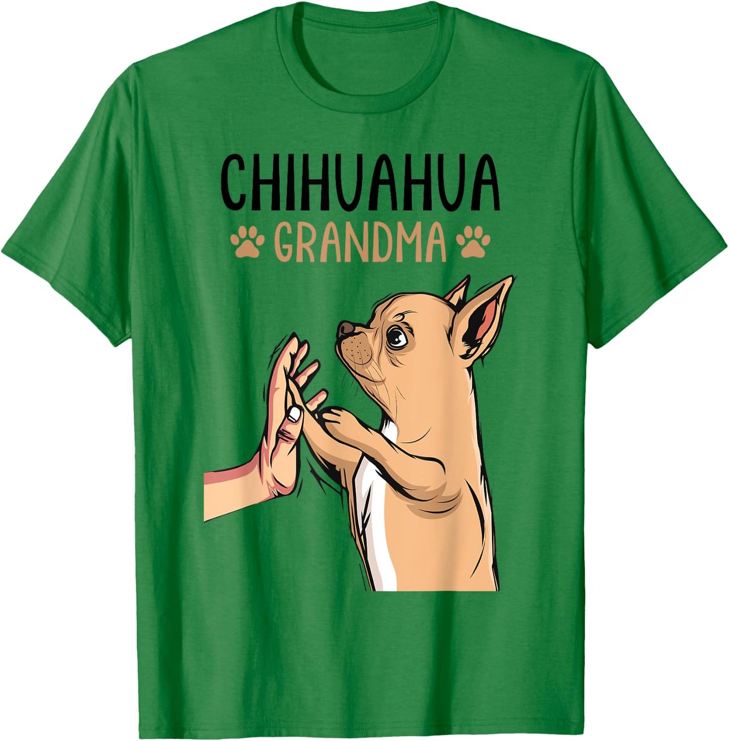 Chihuahua Grandma Funny Dog Mother´s Day Women T-Shirt - T-Shirt | Irish Green