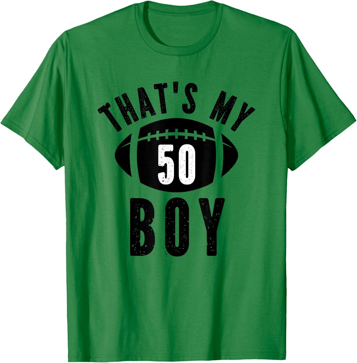 That's My Boy Football Number #50 T-Shirt - T-Shirt | Irish Green
