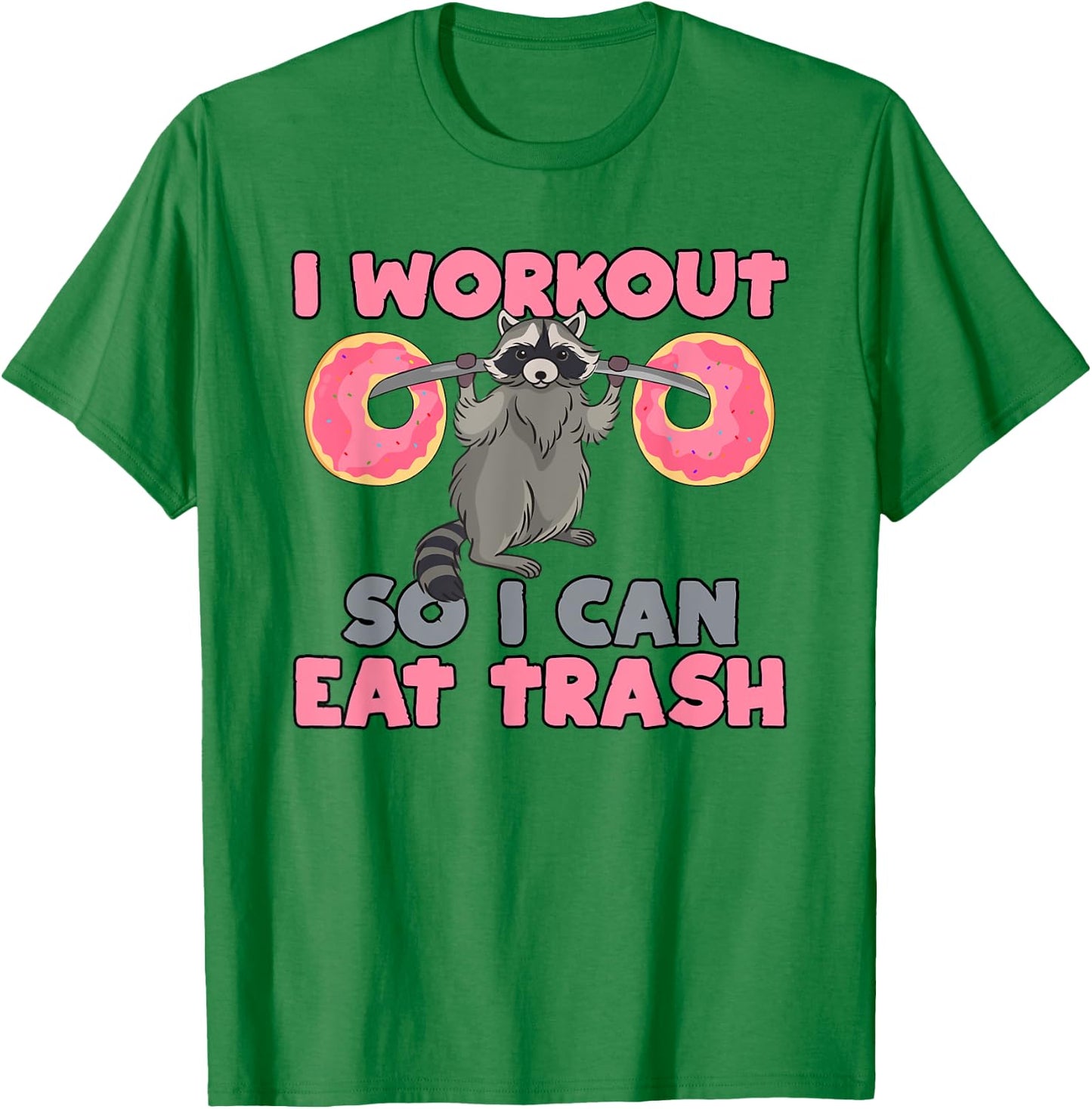 Trash Eating Racoon T Shirt Funny Gym Swole Rat Weightlifter T-Shirt - T-Shirt | Irish Green