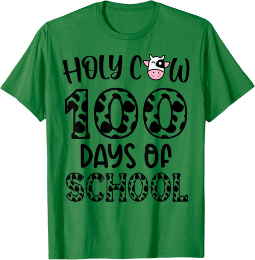 Holy Cow 100 Days Of School teachers Students Kids