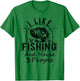 I Like Fishing & Maybe 3 People Funny Fishing Saying Graphic T-Shirt - T-Shirt | Irish Green