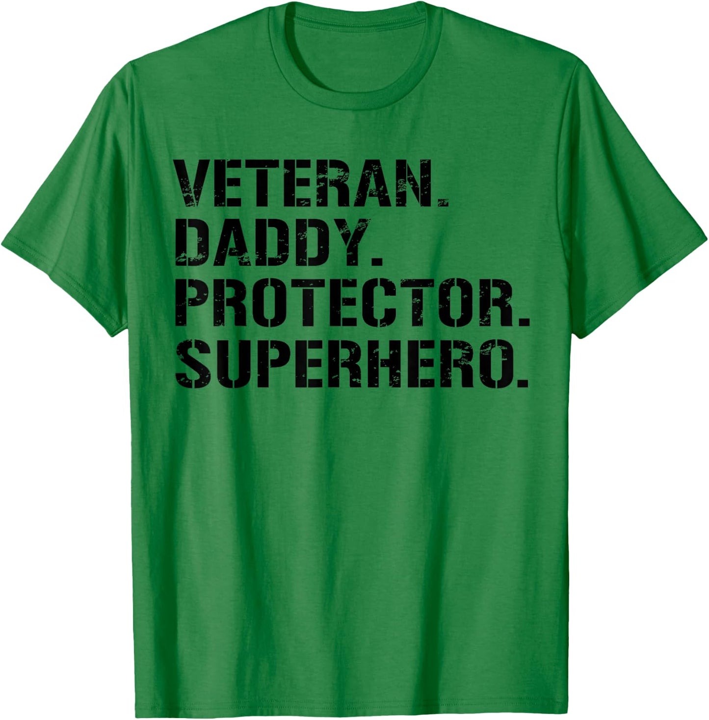 Fathers Day Gift Veteran Daddy Protector Superhero T-Shirt - T-Shirt | Irish Green