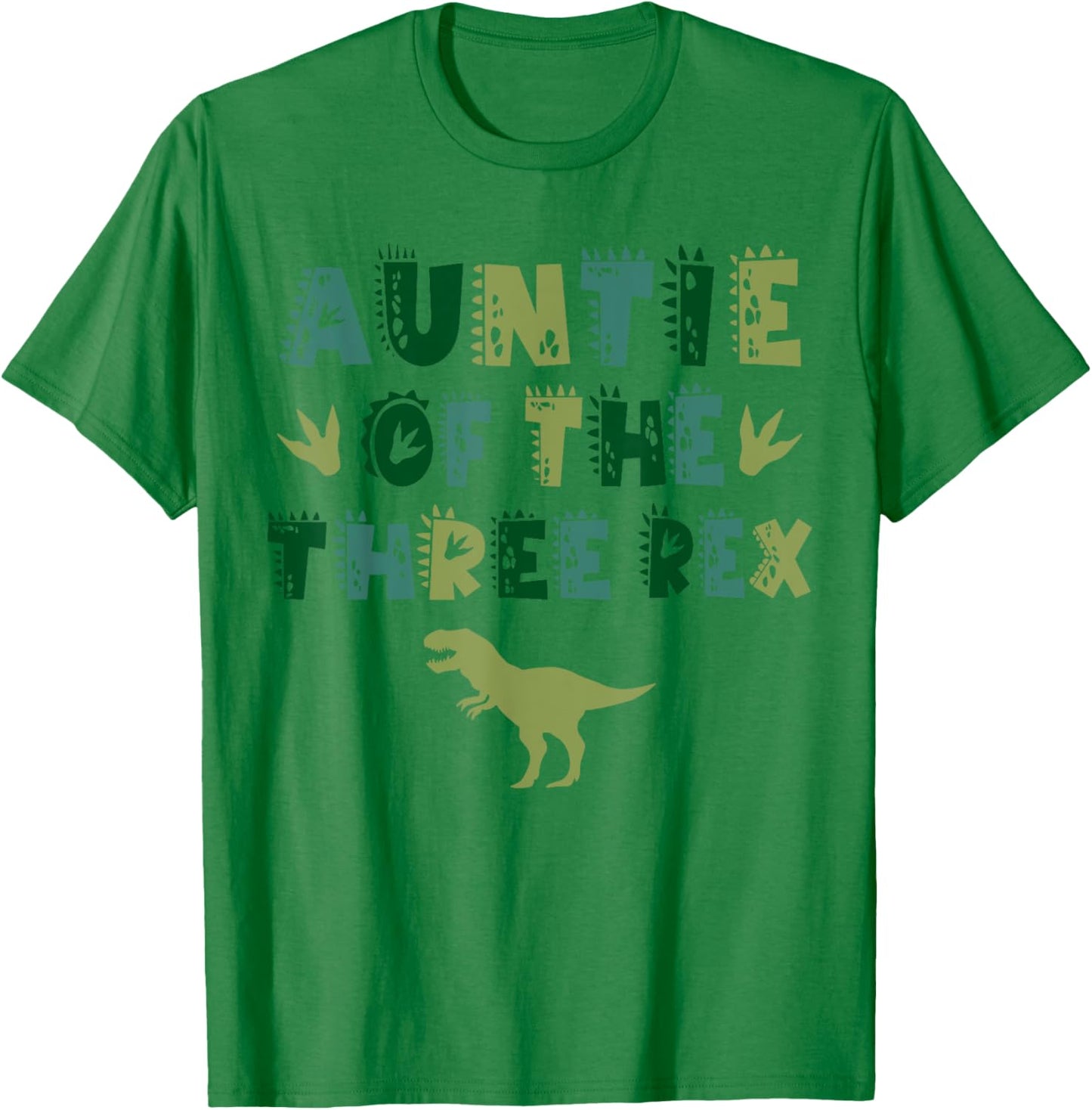 Auntie Of The Three Rex Birthday Shirts Dinosaur Family T-Shirt - T-Shirt | Irish Green