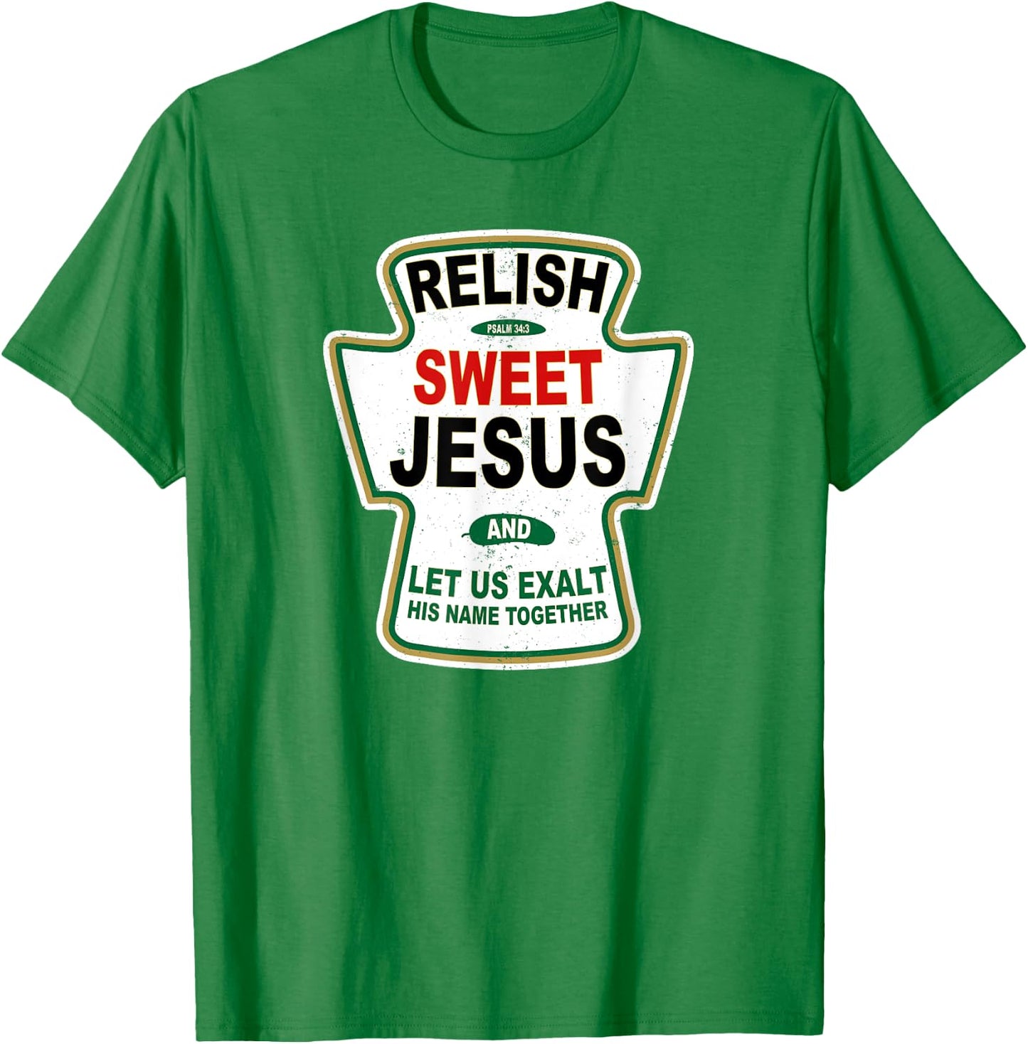 Grunge Christian Relish Sweet Jesus T-Shirt - T-Shirt | Irish Green
