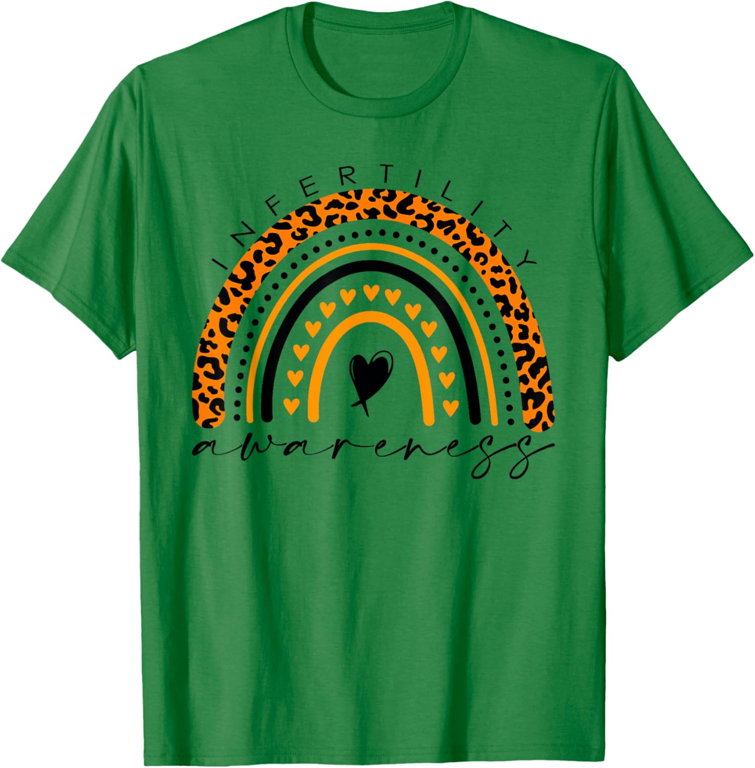 In April We Wear Orange Infertility Awareness Week T-Shirt - T-Shirt | Irish Green