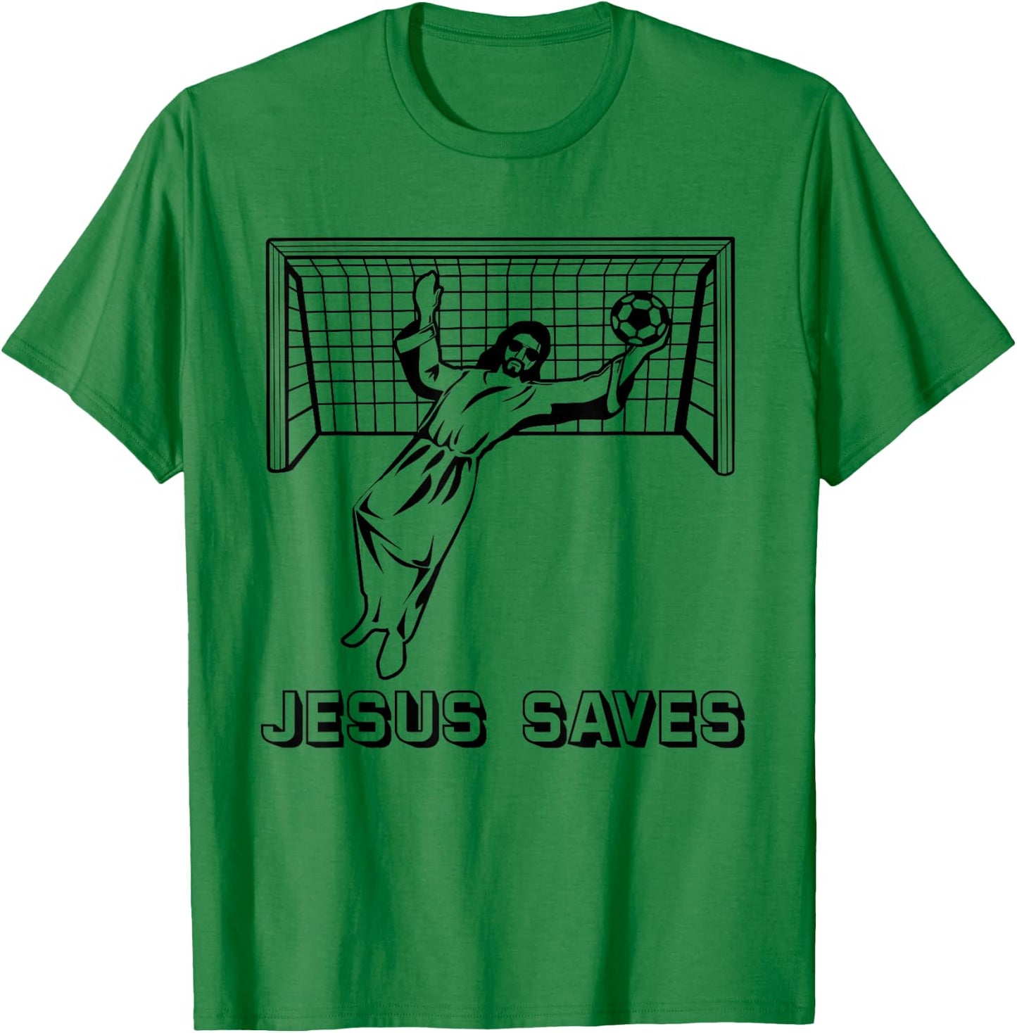 Jesus Saves Christian Soccer Goal Keeper Goalie Jesus Humor T-Shirt - T-Shirt | Irish Green