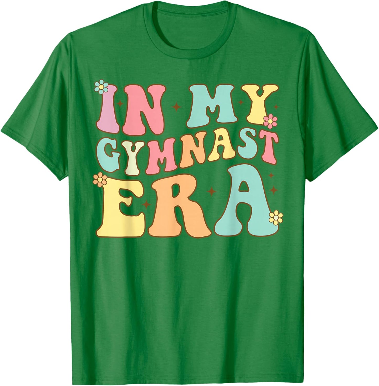Groovy In My Gymnast Era Gymnast Gymnastic T-Shirt - T-Shirt | Irish Green
