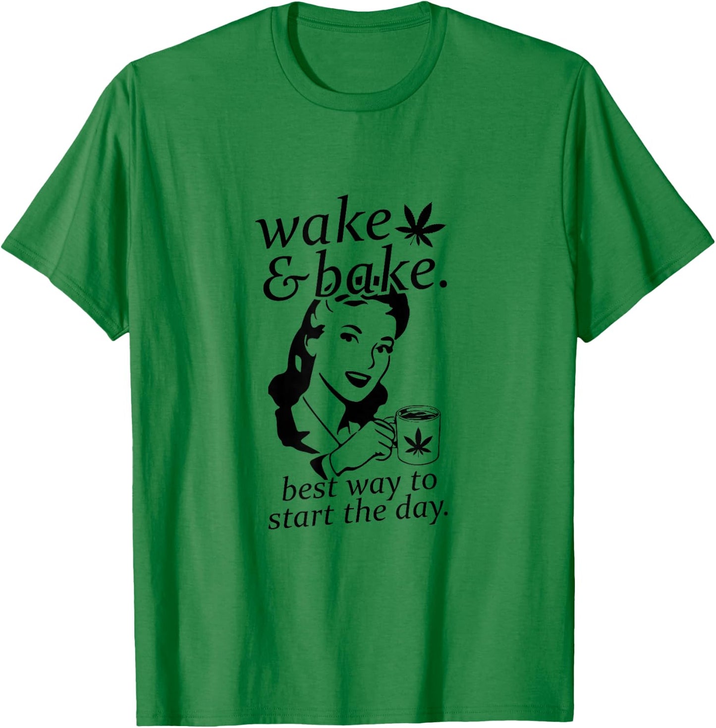 Funny Wake And Bake Marijuana Weed T-Shirt - T-Shirt | Irish Green