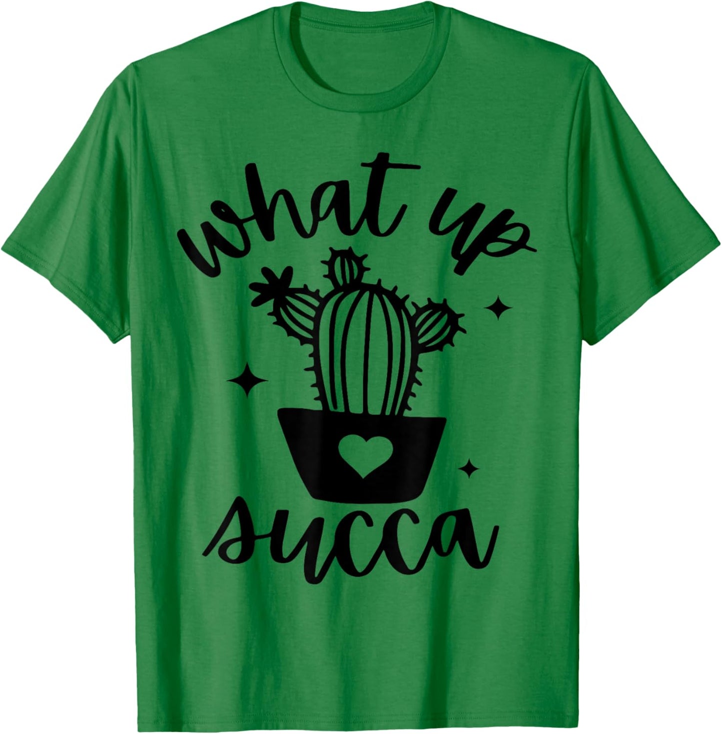 Outdoor Gardening & Garden Farming Crew Clothing Fun Gardener What's Up Succulent Plant Flower Lover Botanist T-Shirt - T-Shirt | Irish Green