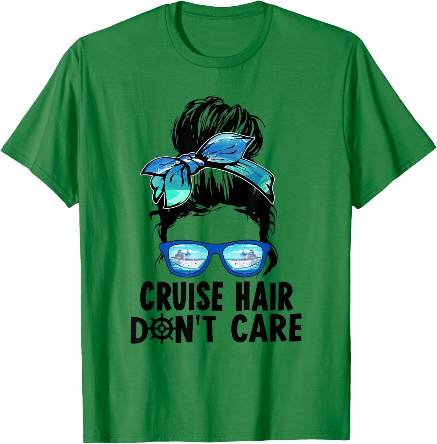 Cruise Hair Don't Care Messy Bun Ship Cruising Trip T-Shirt - T-Shirt | Irish Green