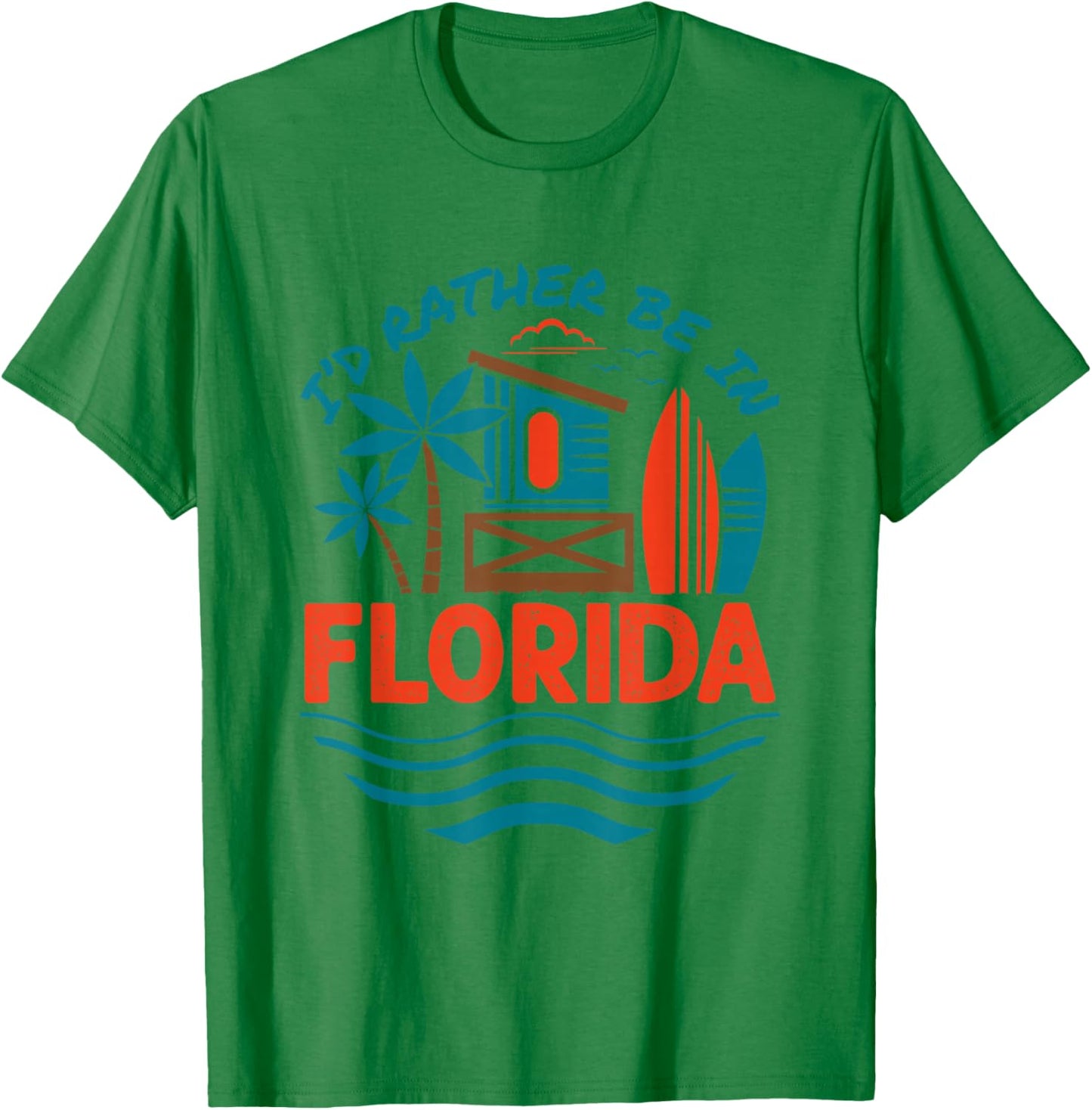 I'd Rather Be in Florida Floridian T-Shirt - T-Shirt | Irish Green