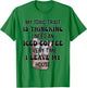 My Toxic Trait Is Thinking I Need An Iced Coffee Every Time T-Shirt - T-Shirt | Irish Green