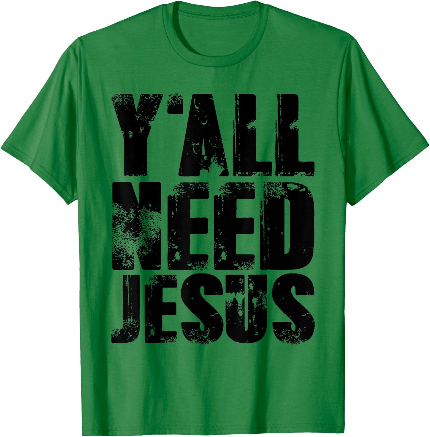 Yall Needs Jesus Bible Pride Men T-Shirt - T-Shirt | Irish Green