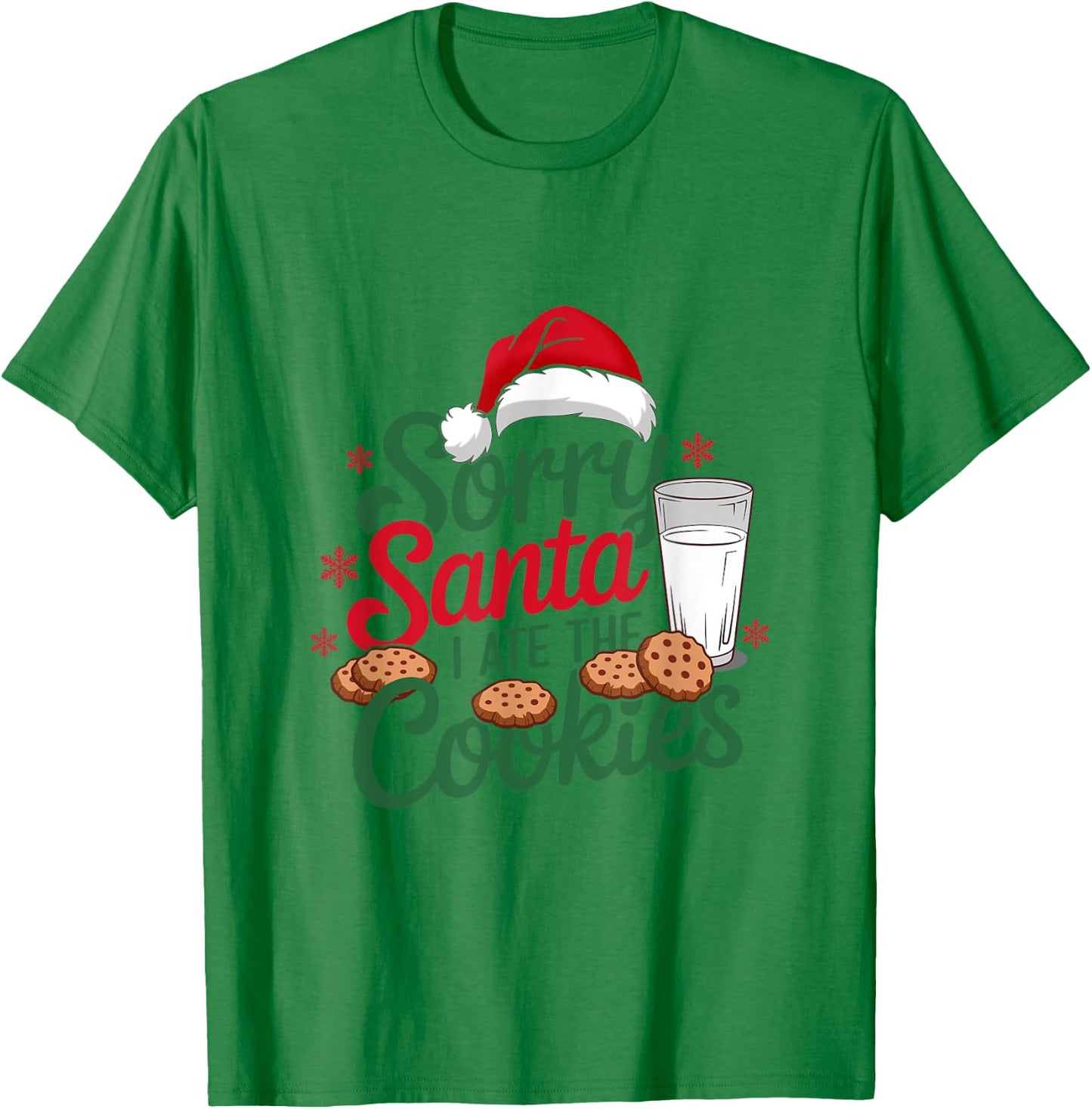 Sorry Santa I Ate The Cookies Naughty Cookie Eater Christmas T-Shirt - T-Shirt | Irish Green