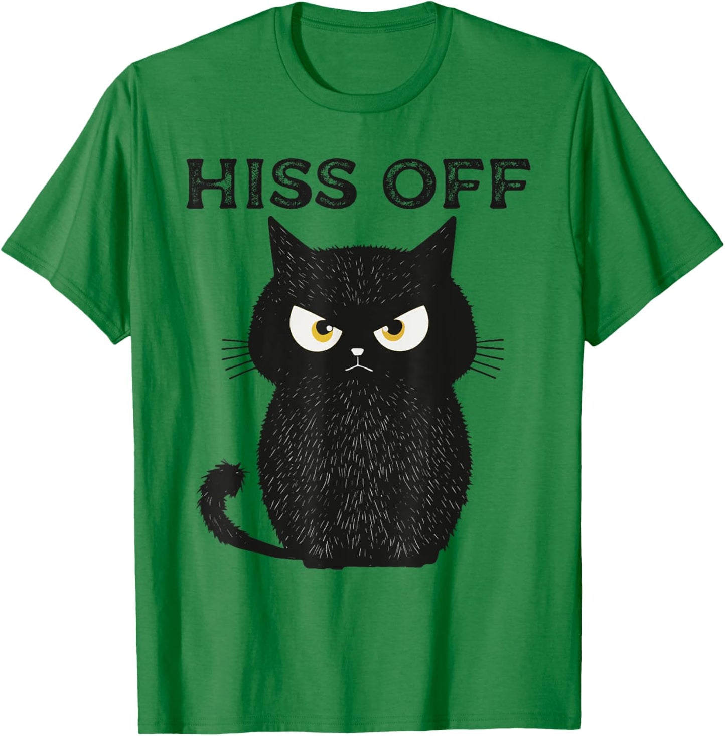 Hiss Off Funny Black Cat Hiss Off Meow Cat T-Shirt - T-Shirt | Irish Green