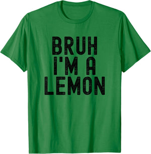 Bruh I'm A Lemon Funny Halloween Costume Men Women Boy Girl T-Shirt - T-Shirt | Irish Green