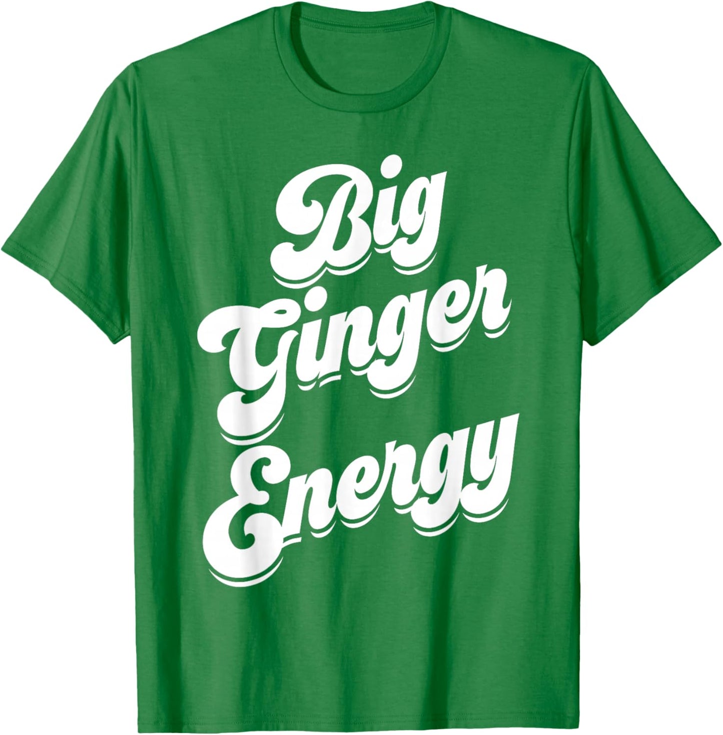 Big Ginger Energy St Patricks Day Redhead Team Ginger Women T-Shirt - T-Shirt | Irish Green