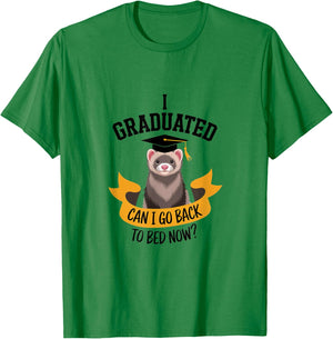 Funny Ferret Graduation Graduated Go Bed Sleepy Tired T-Shirt - T-Shirt | Irish Green