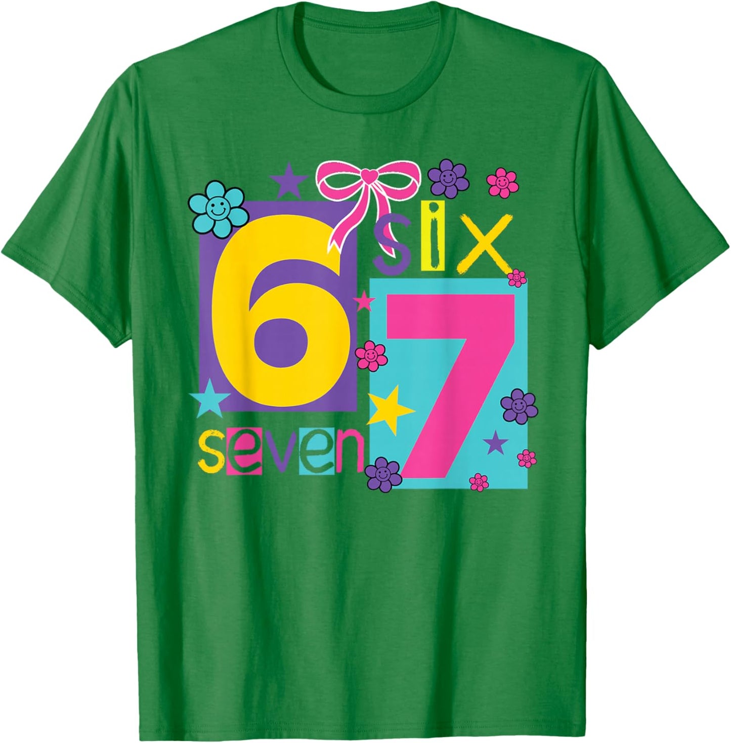 67 Six Seven Girls Funny Gen Alpha Meme Girls T-Shirt - T-Shirt | Irish Green