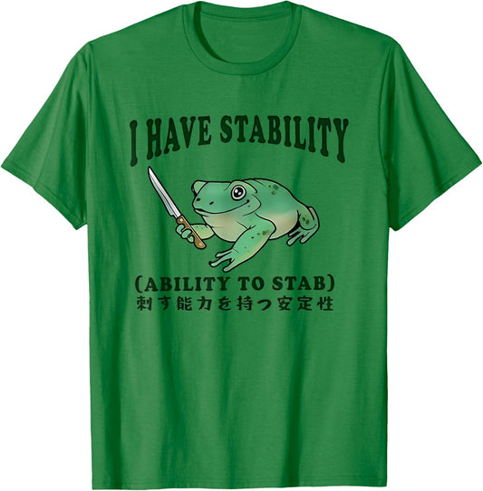 I Have Stability Ability To Stab Funny Frog Japanese T-Shirt - T-Shirt | Irish Green