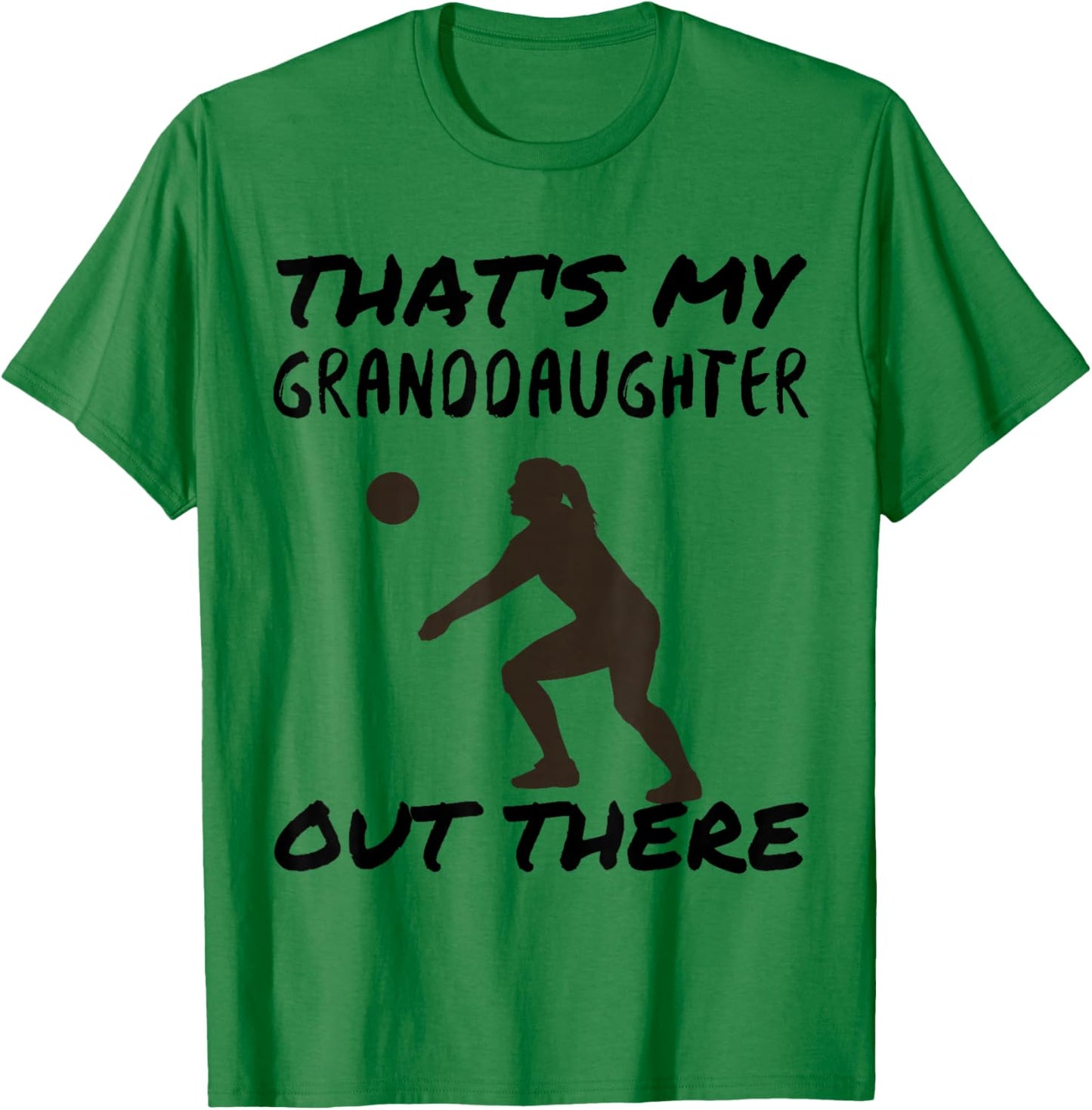 That's My Granddaughter Out There Volleyball Grandma Grandpa T-Shirt - T-Shirt | Irish Green