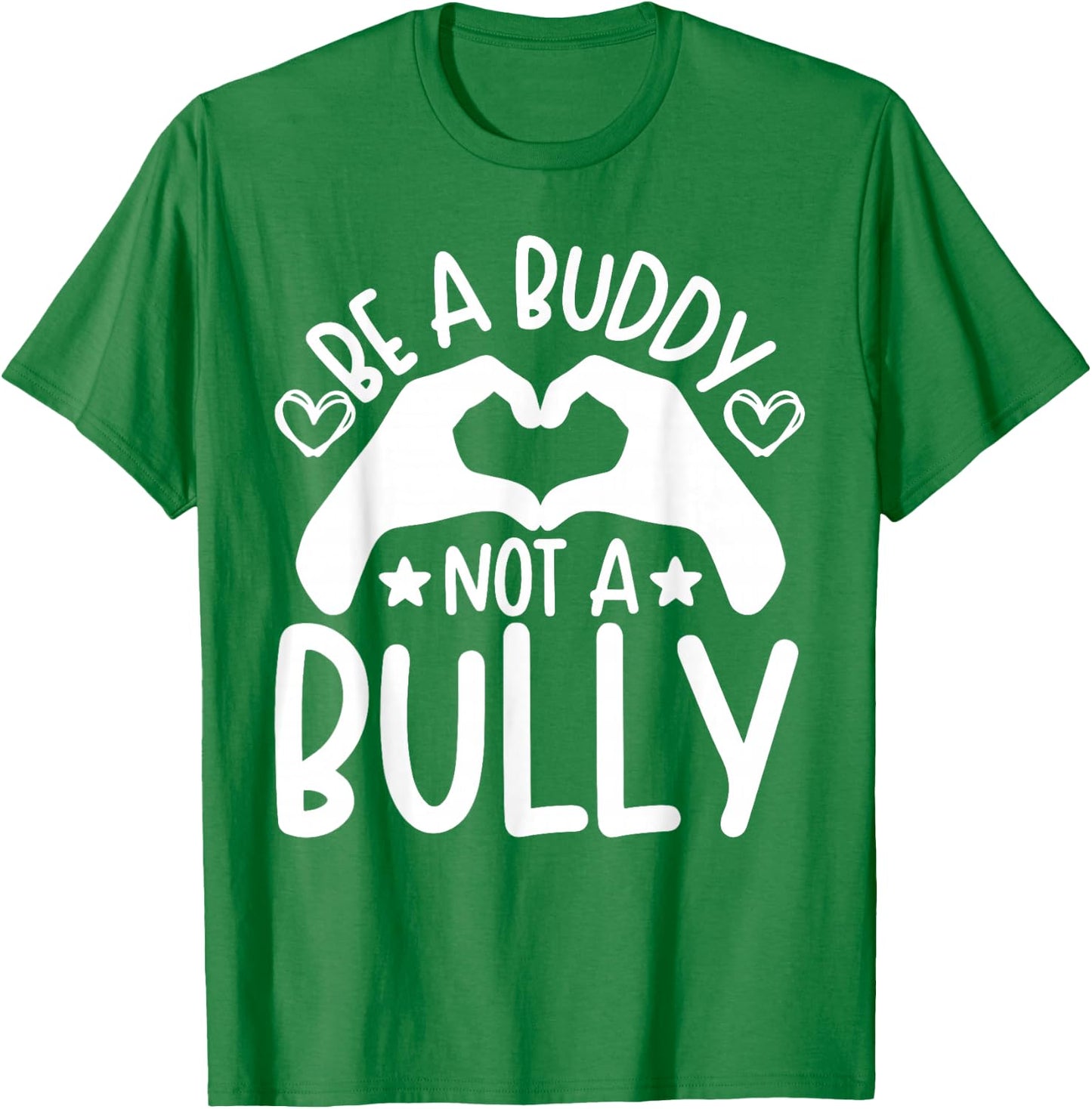 Be A Buddy Not A Bully Unity Day Orange Anti Bullying Kids T-Shirt - T-Shirt | Irish Green
