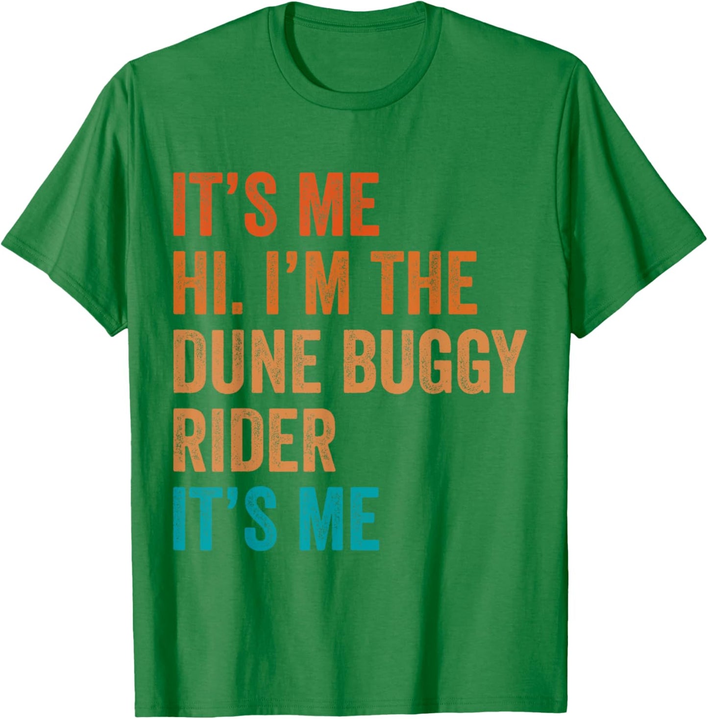 Off-Road Sand Racing Desert Buggy Sand Rail Dune Buggy T-Shirt - T-Shirt | Irish Green