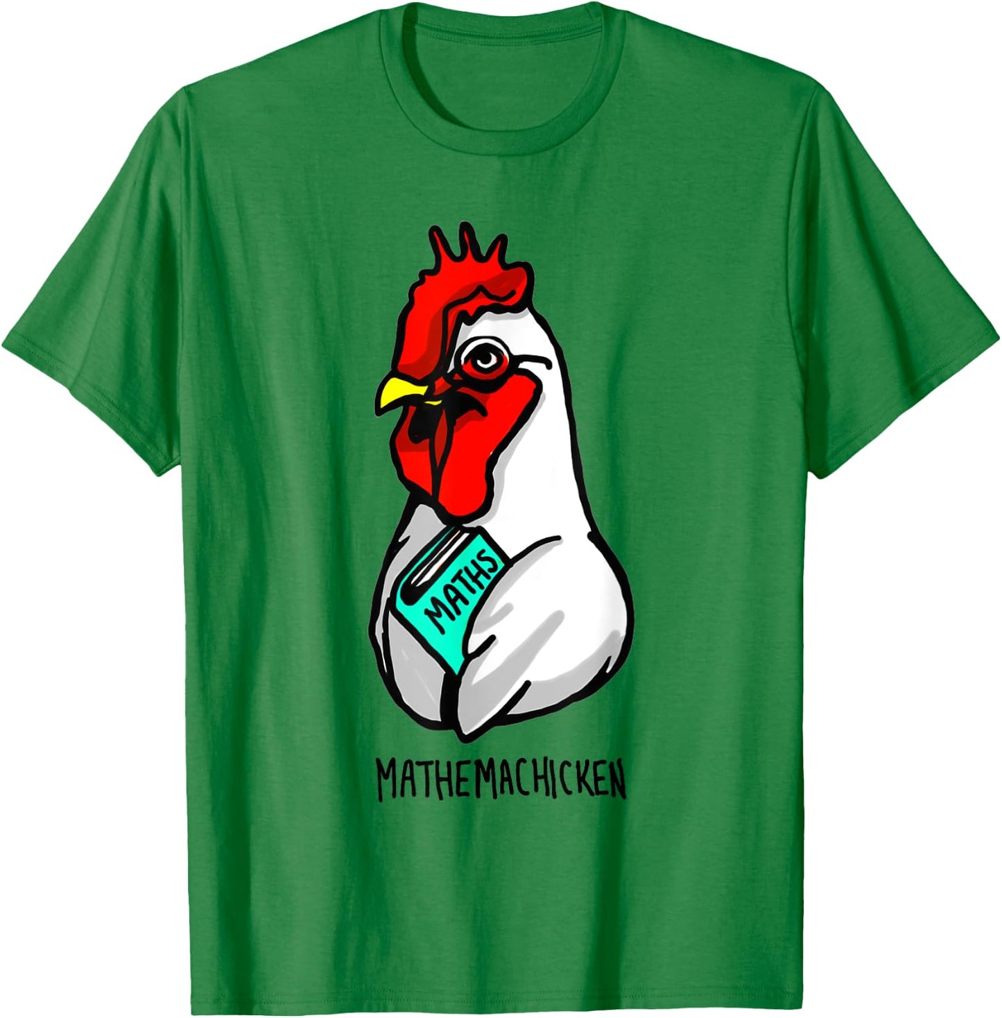 Mathemachicken T-Shirt - T-Shirt | Irish Green