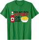 This Guy Puts Ketchup On Mac And Cheese T-Shirt - T-Shirt | Irish Green