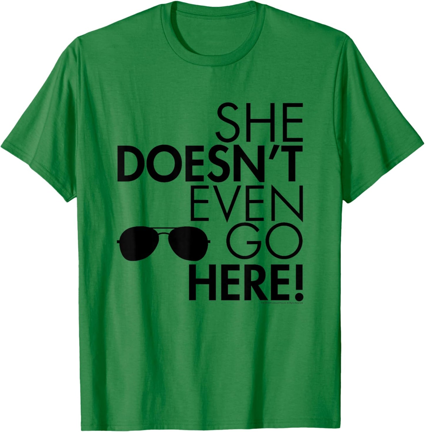 Mean Girls She Doesn't Even Go Here Sunglasses Y2K Movie T-Shirt - T-Shirt | Irish Green