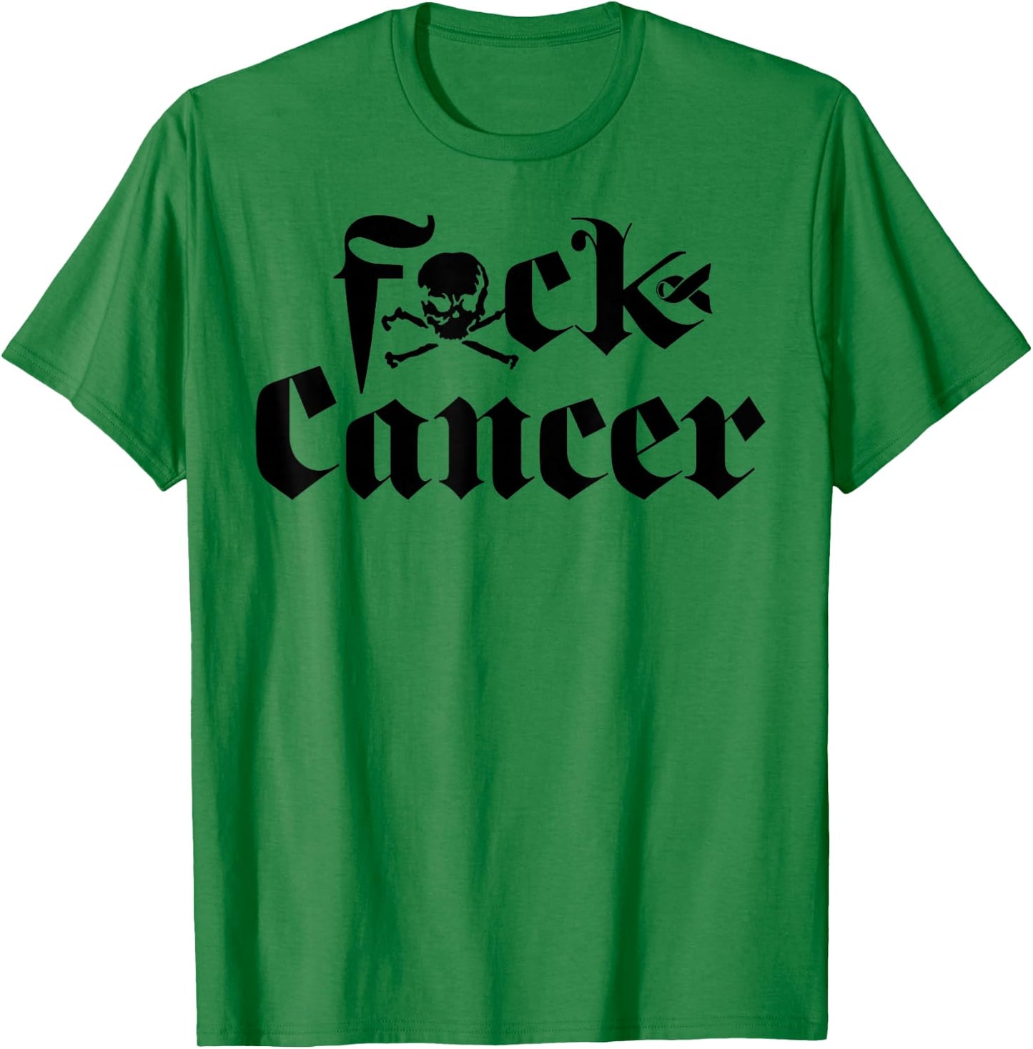 FU Cancer - Fuck Cancer Awareness T-Shirt - T-Shirt | Irish Green
