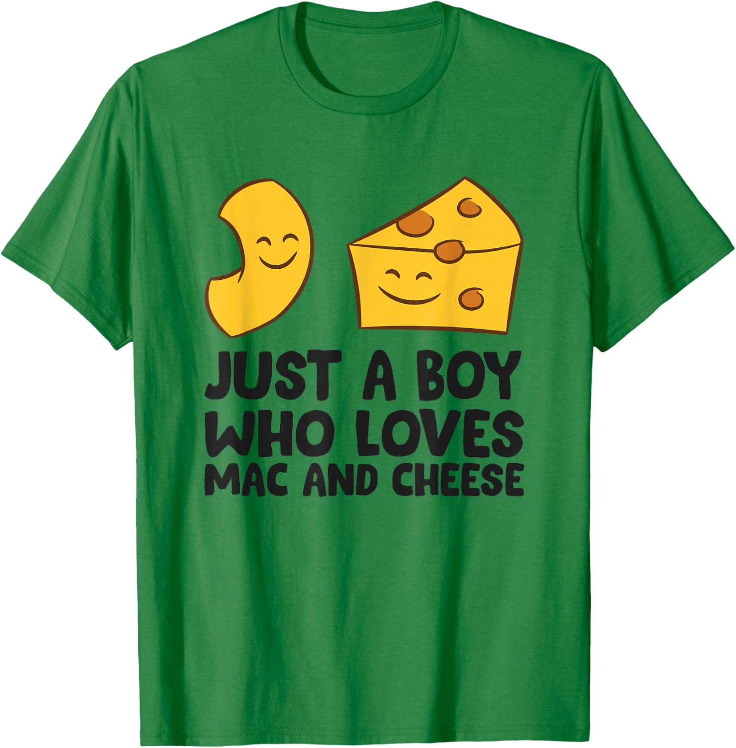 Just a Boy Who Loves Mac And Cheese T-Shirt - T-Shirt | Irish Green