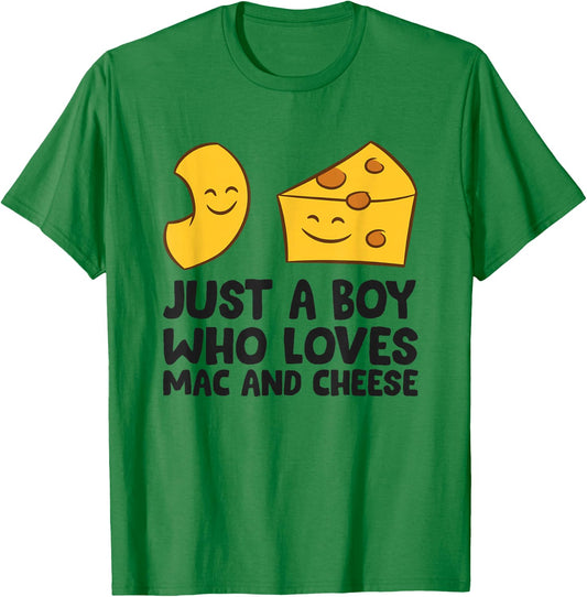Just a Boy Who Loves Mac And Cheese T-Shirt - T-Shirt | Irish Green