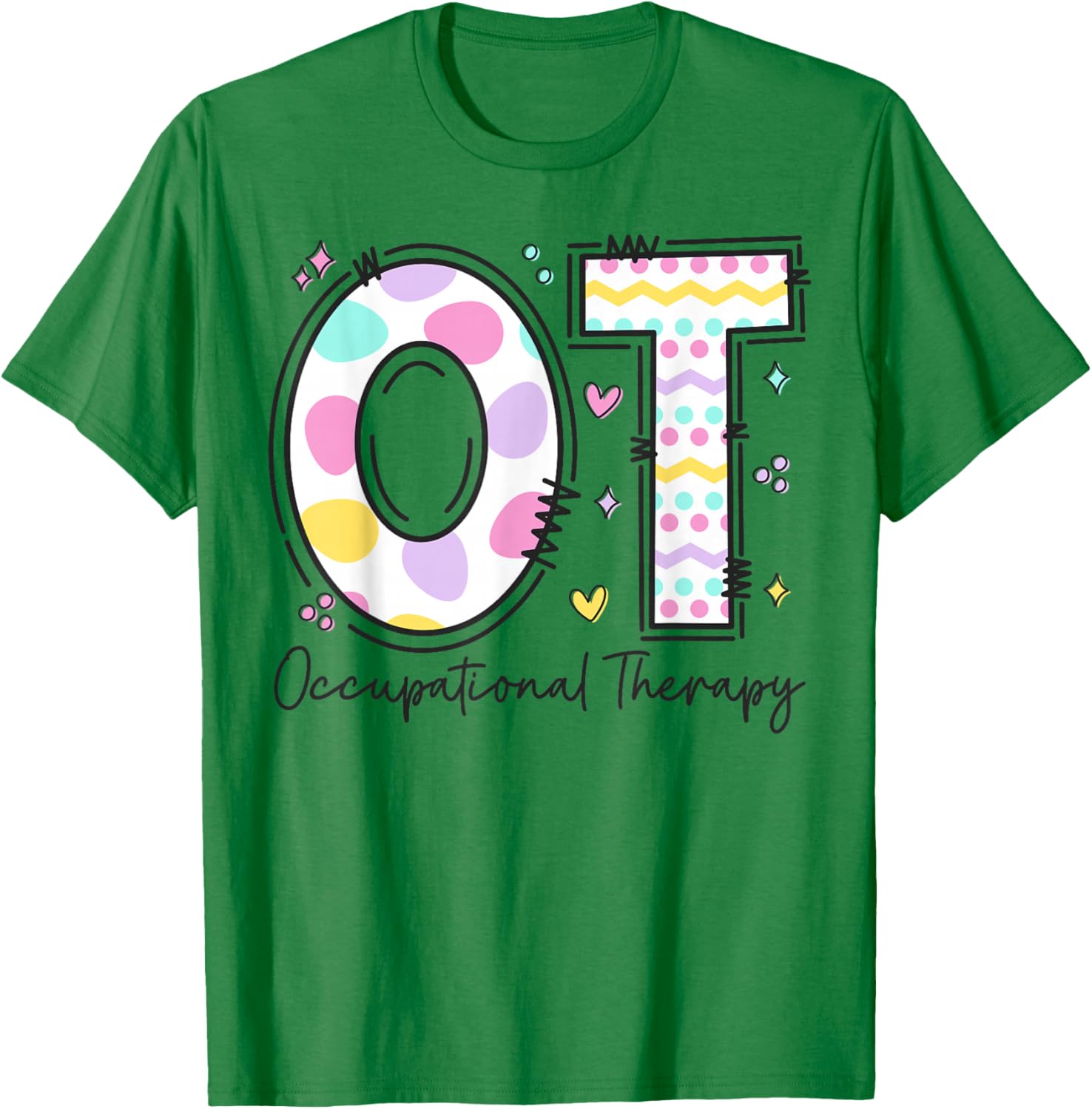 Occupational Therapy Therapist Happy Easter Day OT OTA COTA T-Shirt - T-Shirt | Irish Green