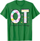 Occupational Therapy Therapist Happy Easter Day OT OTA COTA T-Shirt - T-Shirt | Irish Green