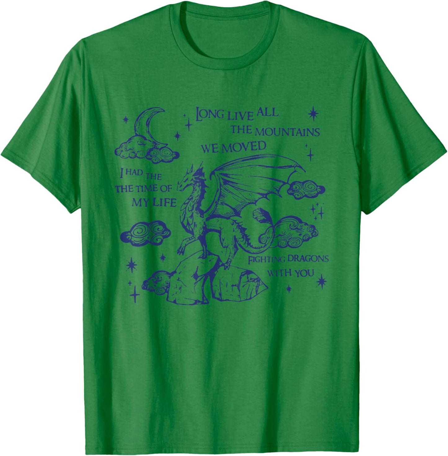 I Had The Time Of My Life Fighting Dragons With You Vintage T-Shirt - T-Shirt | Irish Green