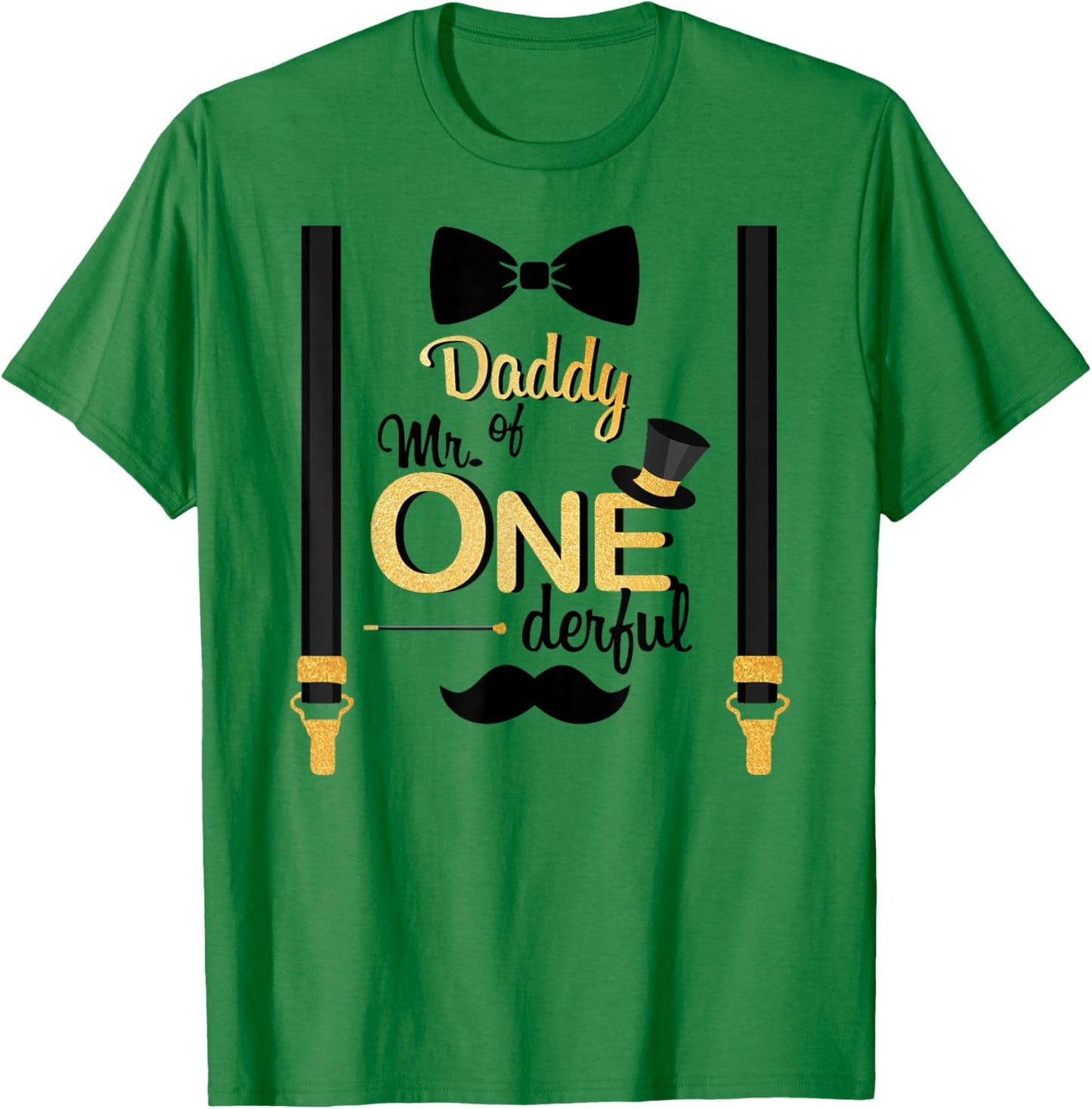 Daddy Of Mr One-derful Party Gold-Black Dad Boy 1st Birthday T-Shirt - T-Shirt | Irish Green