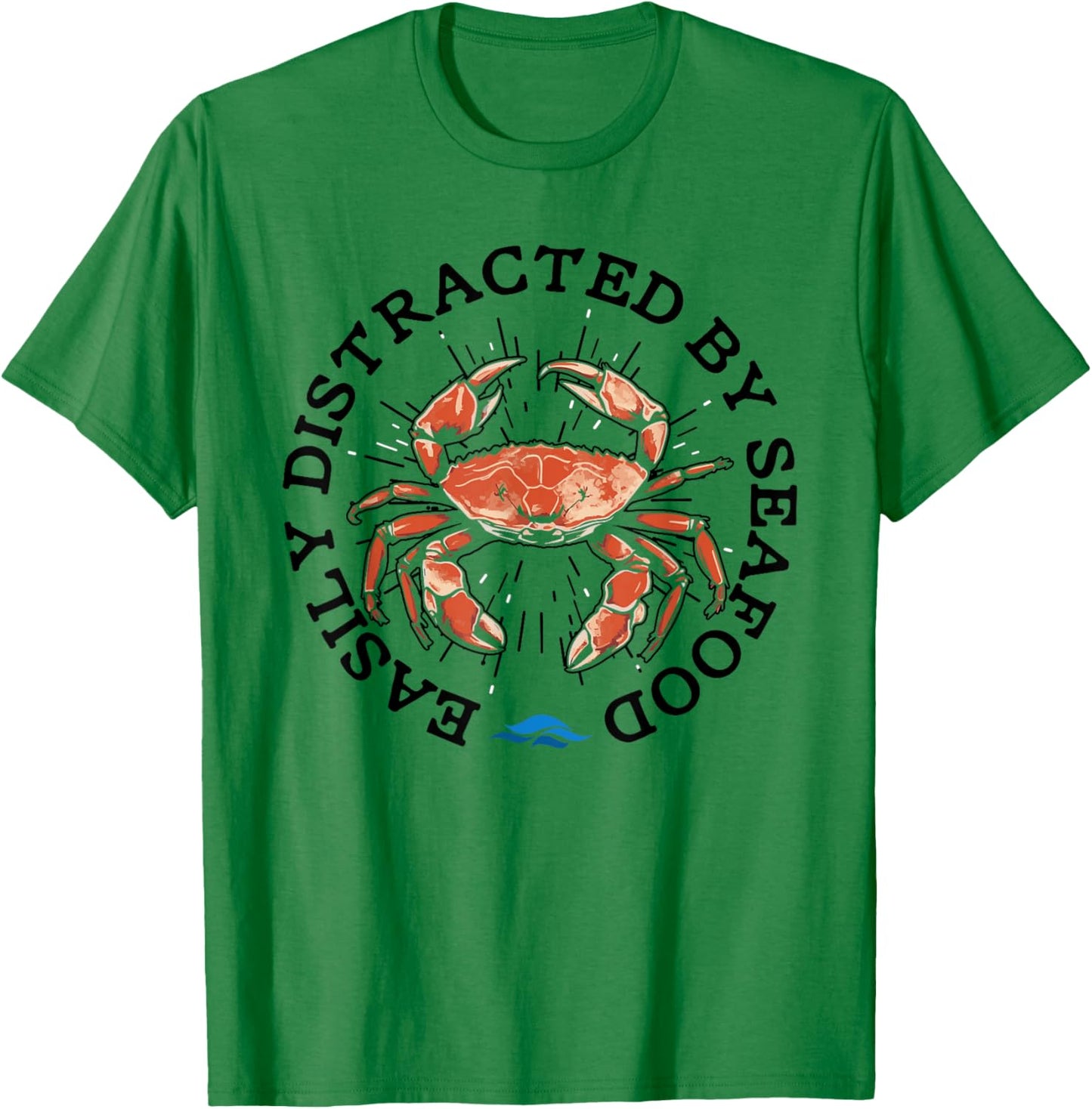 Funny Seafood Quote Crawfish Delicious Crabs T-Shirt - T-Shirt | Irish Green
