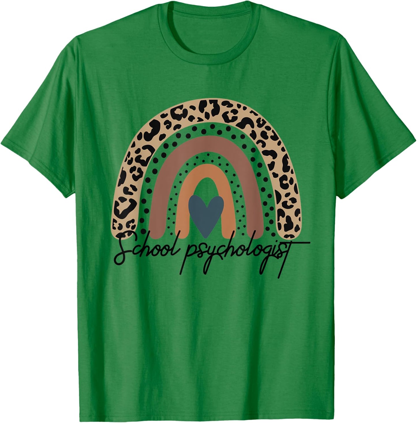 School Psychologist Leopard Rainbow Psychology T-Shirt - T-Shirt | Irish Green