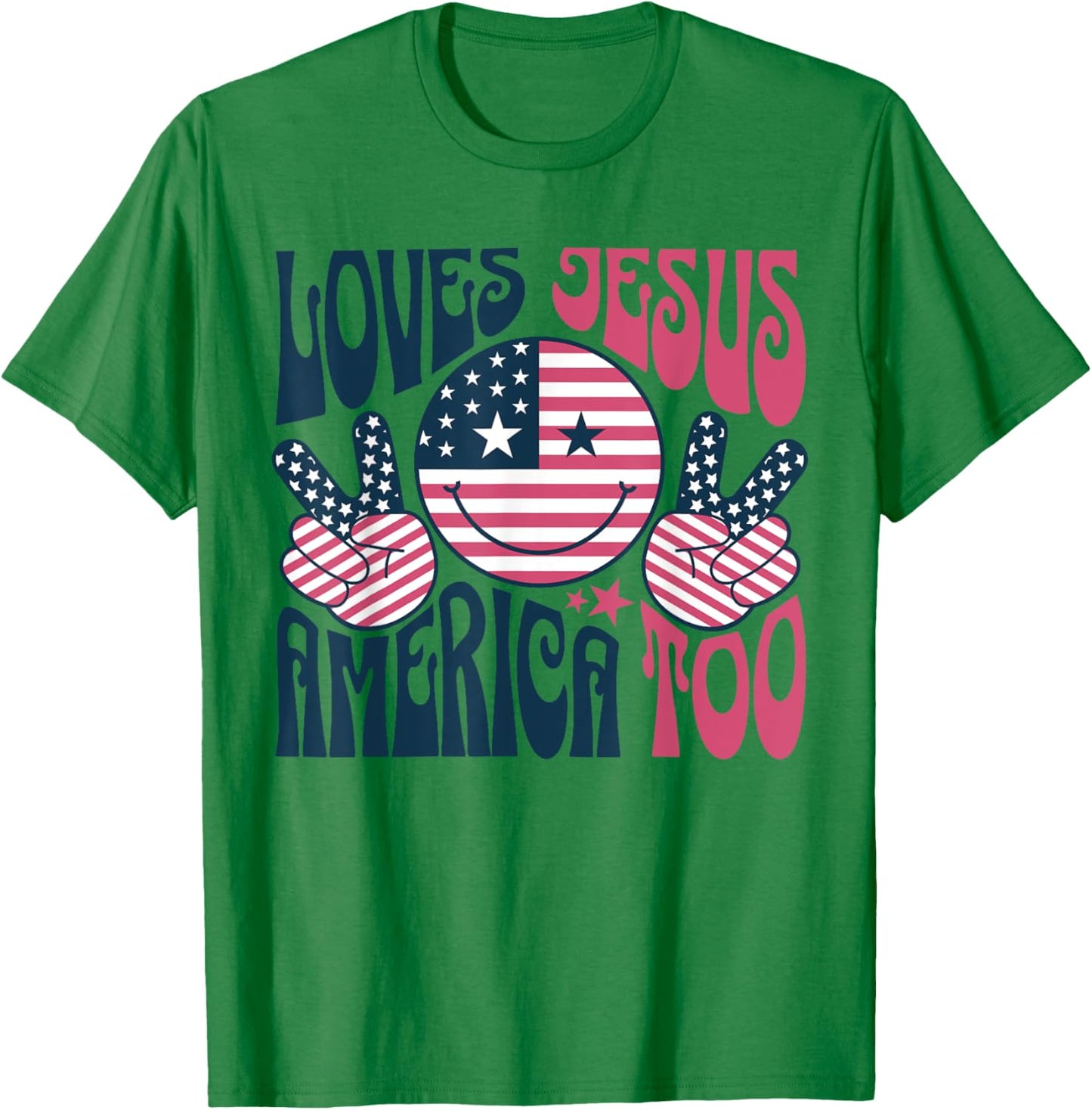 Groovy Loves Jesus And America Too God Christian 4th of July T-Shirt - T-Shirt | Irish Green