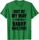 Homecoming Deployment Dad Welcome Back Home for Daddy Kids T-Shirt - T-Shirt | Irish Green
