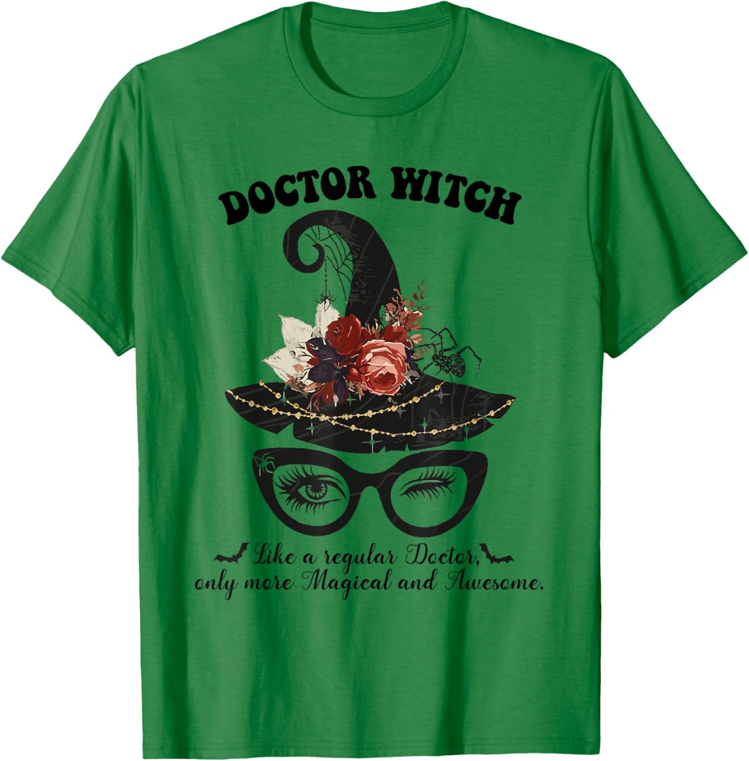 Magical Doctor Witch - Awesome Halloween Witchy Doctor T-Shirt - T-Shirt | Irish Green